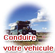 Conduire votre vehicule